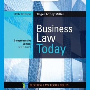 Business Law Today Comprehensive 12th Edition by Miller Test Bank