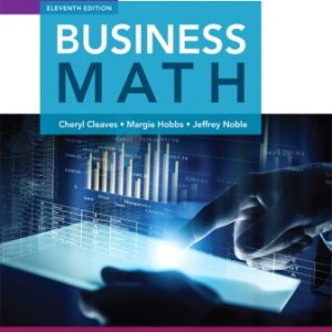 Business Math 11th Edition by Cheryl Cleaves Test Bank