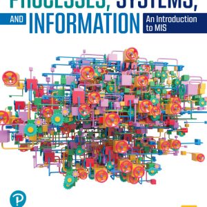Processes Systems and Information An Introduction to MIS 4th Edition by McKinney Test Bank