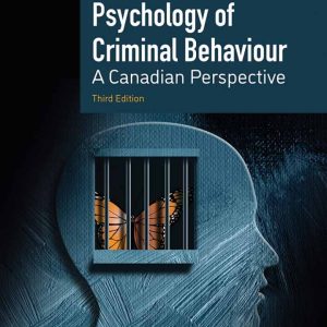 Psychology of Criminal Behaviour A Canadian Perspective 3rd Edition by Brown Test Bank
