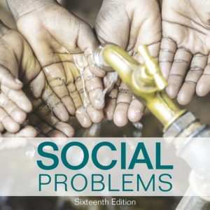 Social Problems 16th Edition by Kornblum TEST BANK