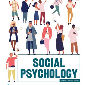 Social Psychology 7th Canadian Edition by Aronson TEST BANK