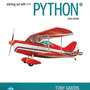 Starting Out with Python 6th Edition by Gaddis Test Bank