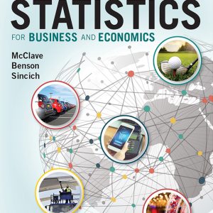 Statistics for Business and Economics 14th Edition by McClave SOLUTION MANUAL