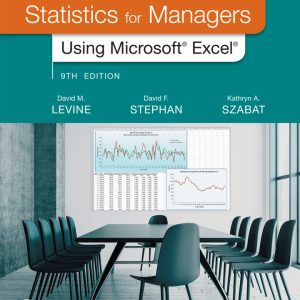 Statistics for Managers Using Microsoft Excel 9th edition by Levine Test Bank