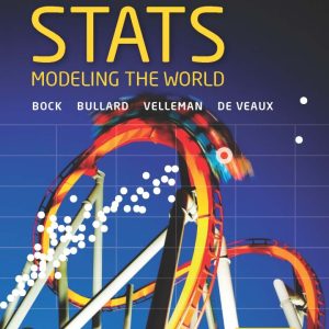 Stats Modeling the World 5th Edition by Bock Test Bank