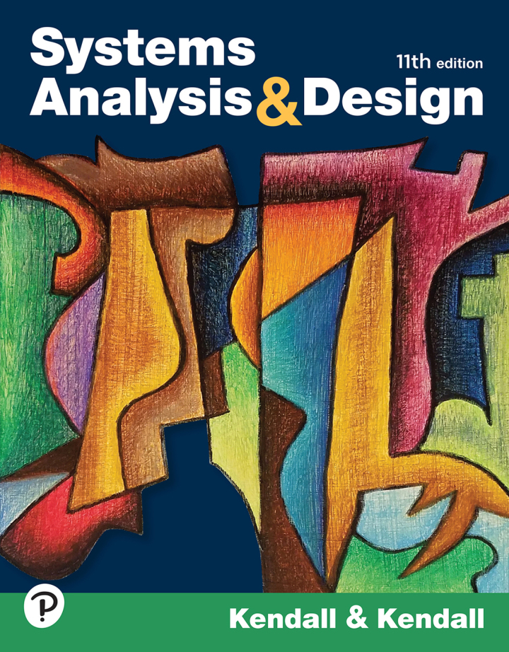 Systems Analysis and Design 11th Edition by Kendall SOLUTION MANUAL