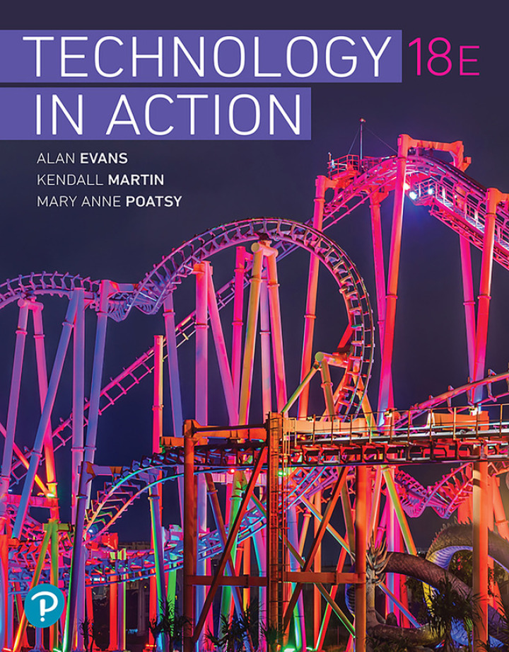 Technology in Action 18th Edition by Evans TEST BANK