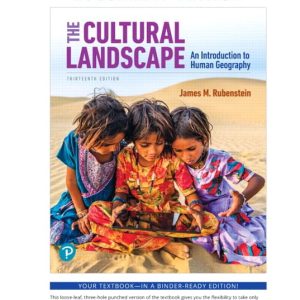 The Cultural Landscape An Introduction to Human Geography 13th Edition by Rubenstein Test Bank