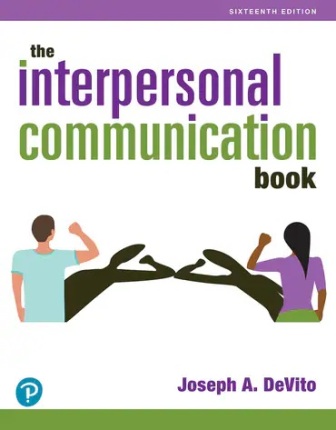 The Interpersonal Communication Book 16th Edition by Joseph A. DeVito Test Bank