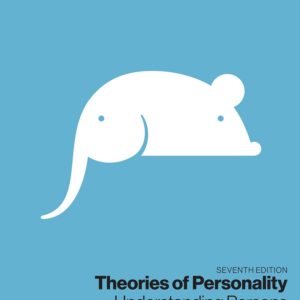 7th Edition, ISBN-13: 9780134899039, ISBN-13: 9780135197912, Susan Cloninger, Test Bank for Theories of Personality Understanding Persons