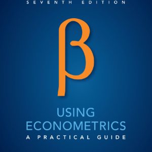 Using Econometrics A Practical Guide 7th Edition by A. H. Studenmund Solution Manual